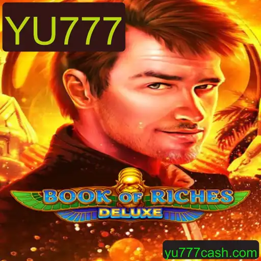 Descubra as Aventuras em BookofRichesDeluxe com YU777
